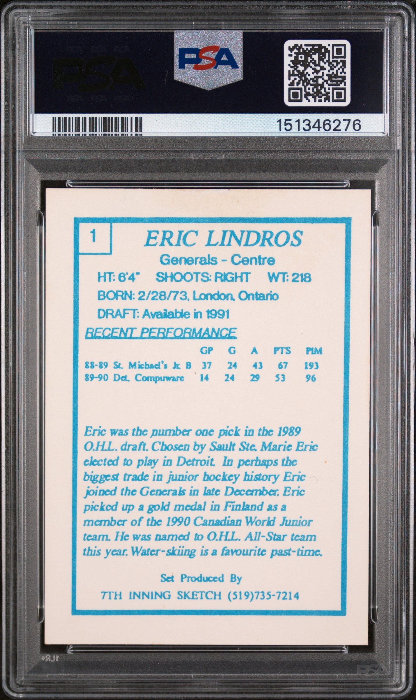 1989 7TH Inning Sketch Ohl Eric Lindros #1 Oshawa Generals PSA 8